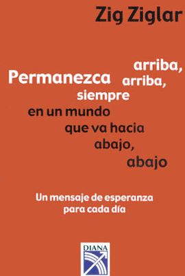 ARRIBA PERMANEZCA ARRIBA SIEMPRE