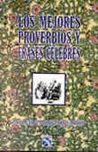 MEJORES PROVERBIOS Y FRASES CELEBRES