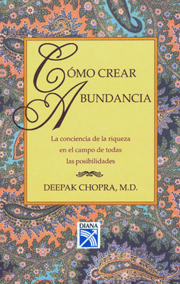 COMO CREAR ABUNDANCIA