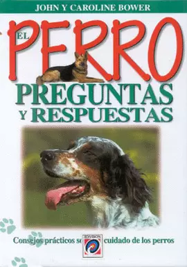 PERRO, PREGUNTAS Y RESPUESTAS