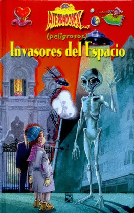 COL. ATERR. PELIGROSOS INVASORES ESPACIO