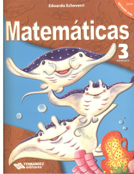 MATEMATICAS 3 PRIMARIA