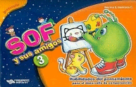 SOF Y SUS AMIGOS 3 ( LIBRO DEL ALUMNO )