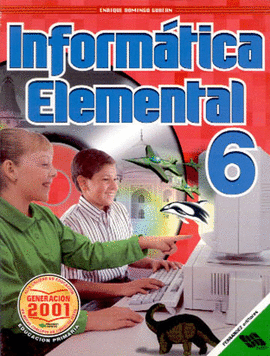 INFORMATICA ELEMENTAL 6 PRIMARIA