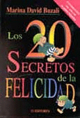 20 SECRETOS DE LA FELICIDAD, LOS