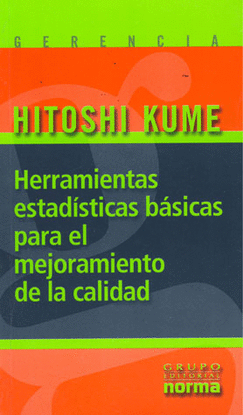 HERRAMIENTAS ESTADISTICAS BASICAS PARA EL MEJORAMIENTO DE LA