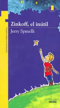 ZINKOFF, EL INUTIL