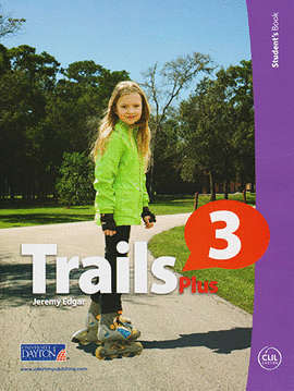 TRAILS PLUS 3 STUDENT'S BOOK + READER