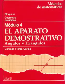 APARATO DEMOSTRATIVO, EL  MODULO 4