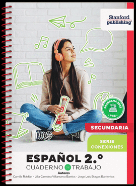 ESPAÑOL 2 CUADERNO DE TRABAJO SERIE CONEXIONES