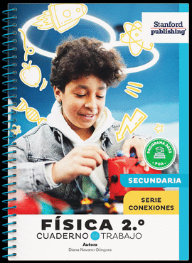FISICA 2 CUADERNO DE TRABAJO SERIE CONEXIONES