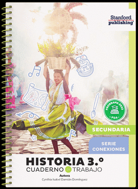 HISTORIA 3 CUADERNO DE TRABAJO SERIE CONEXIONES