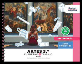 ARTES 3 CUADERNO DE TRABAJO SERIE CONEXIONES