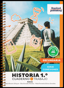 HISTORIA 1 CUADERNO DE TRABAJO SERIE CONEXIONES