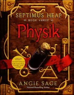 SEPTIMUS HEAP BOOK THREE PHYSIK