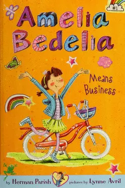 AMELIA BEDELIA MEANS BUSINESS
