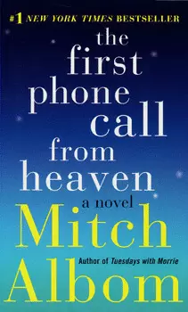 THE FIRST PHONE CALL FROM HEAVEN