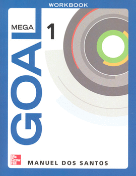 MEGA GOAL 1 WORKBOOK