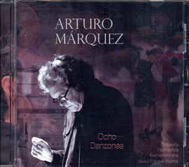 ARTURO MARQUEZ OCHO DANZONES