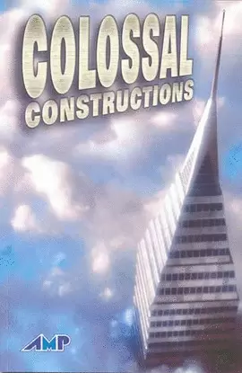 COLOSSAL CONSTRUCTIONS