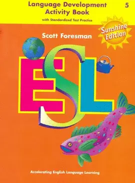 SCOTT FORESMAN ESL 5 WB SUNSHINE EDITION
