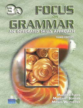 FOCUS ON GRAMMAR 3 SB SPLIT A