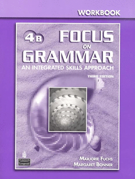 FOCUS ON GRAMMAR 4 WB B