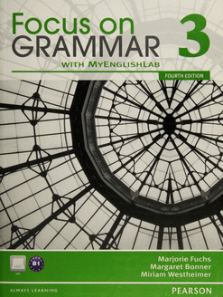 FOCUS ON GRAMMAR 3 AN INTEGRATED SKILLS APPROACH