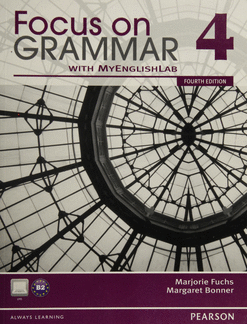 FOCUS ON GRAMMAR 4 AN INTEGRATED SKILLS APPROACH