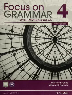 FOCUS ON GRAMMAR 4 AN INTEGRATED SKILLS APPROACH