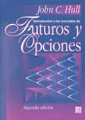 INTRODUCCION A LOS MERCADOS DEFUTUROS Y OPCIONES