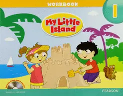 MY LITTLE ISLAND WORKBOOK 1 W/AUDIO CD