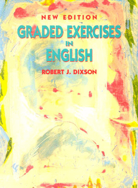GRADED EXERCISES IN ENGLISH (NEW EDITION