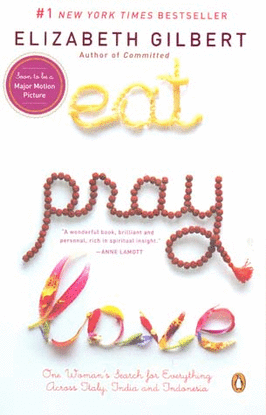 EAT PRAY LOVE