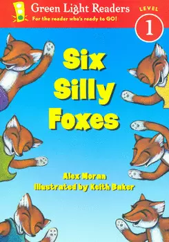 SIX SILLY FOXES