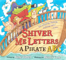 SHIVER ME LETTERS A PIRATE ABC