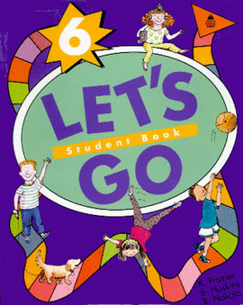 LETS GO 6 STUDENT BOOK PRIMARIA