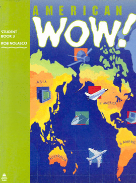 AMERICAN WOW 3 STUDENT BOOK