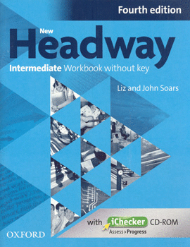 NEW HEADWAY INTERMEDIATE WORKBOOK WITHOUT KEY C/CD ROM