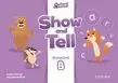SHOW AND TELL LEVEL 3 LITERACY BOOK