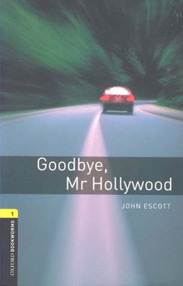 GOODBYE MR HOLLYWOOD