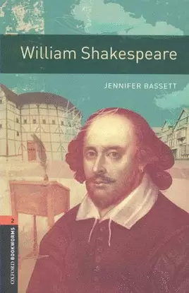 THE LIFE AND TIMES OF WILLIAM SHAKESPEARE