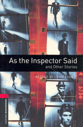 AS THE INSPECTOR SAID AND OTHER STORIES