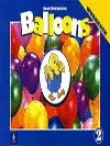 BALLOONS WORKBOOK 2