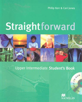 STRAIGHTFORWARD UPPER INTERMEDIATE STUDENT´S BOOK W/CD ROM