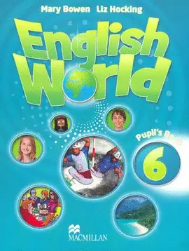 ENGLISH WORLD PUPIL´S BOOK 6
