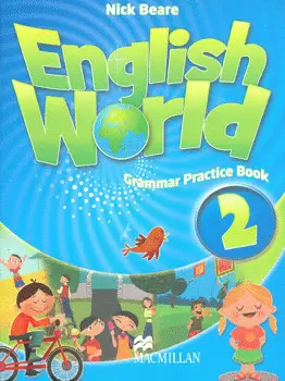ENGLISH WORLD GRAMMAR PRACTICE BOOK 2