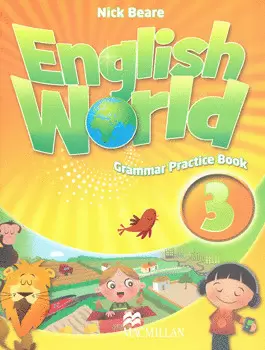 ENGLISH WORLD GRAMMAR PRACTICE BOOK 3