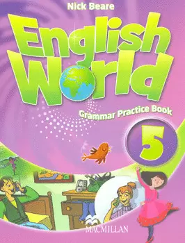 ENGLISH WORLD GRAMMAR PRACTICE BOOK 5