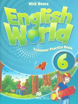 ENGLISH WORLD GRAMMAR PRACTICE BOOK 6